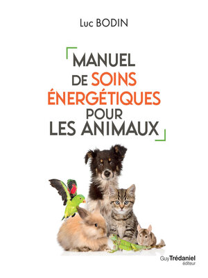 cover image of Manuel de soins énergétiques pour les animaux